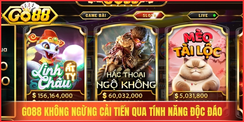 Go88 không ngừng cải tiến trải nghiệm qua tính năng độc đáo